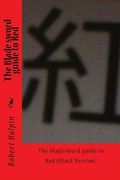 The Blade sword guide to Red (en Inglés)