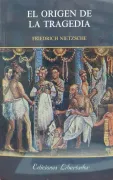 EL ORIGEN DE LA TRAGEDIA