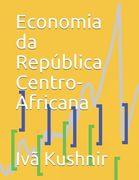 Economia da República Centro-Africana (in Portuguese)