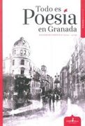 Todo Es Poesía En Granada (in Spanish)