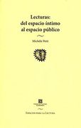 Lecturas del Espacio Intimo al Espacio Publico