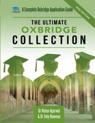 The Ultimate Oxbridge Collection: The Oxbridge Collection is Your Complete Guide to get Into Oxford & Cambridge From Choosing Your College, Writing. | Stem | Humanities | Social Sciences (en Inglés)
