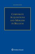 Corporate Acquisitions and Mergers in Belgium (en Inglés)