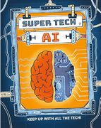 Super Tech: Ai