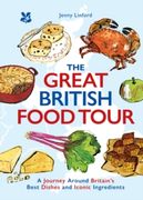 The Great British Food Tour (en Inglés)
