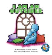 I Am An Outsider (en Inglés)