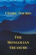 The Mongolian Treasure (en Inglés)