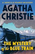 The Mystery of the Blue Train (Hercule Poirot) 