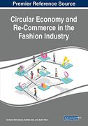 Circular Economy and Re-Commerce in the Fashion Industry (en Inglés)
