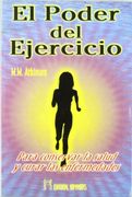 Poder del Ejercicio, el (in Spanish)