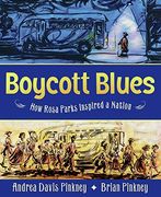 boycott blues,how rosa parks inspired a nation