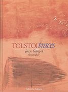 Tolstoi Traces - Fotografies