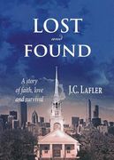 Lost and Found: A Story of Faith, Love and Survival (en Inglés)
