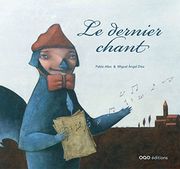 Le Dernier Chant (Colección o) (en Francés)