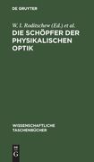 Die Schöpfer der physikalischen Optik (in German)