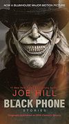 The Black Phone [Movie Tie-In]: Stories (en Inglés)