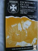 Escritores en las Trincheras: La Division Azul en sus Libros