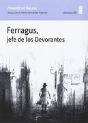 Ferragus, Jefe de los Devorantes