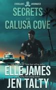 Secrets in Calusa Cove (Everglades Overwatch)