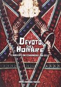 Devoto Del Hombre. El Demonio En El Cine Estadounidense. 1968-2013
