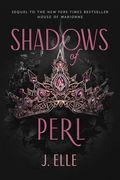 SHADOWS OF PERL - HOUSE OF MARIONNE 2 (en Inglés)
