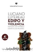 Libro Edipo y Violencia - Luciano Lutereau - Letras del sur