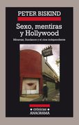 Sexo, Mentiras y Hollywood - Peter Biskind - Anagrama