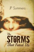 The Storms That Fated Us: The Storms That Fated Us