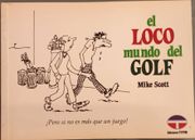 Loco Mundo del Golf, el