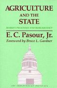 agriculture and the state: market processes and bureaucracy (en Inglés)