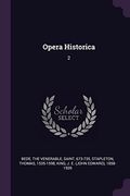 Opera Historica: 2 (en Inglés)