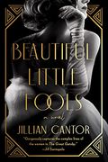 Beautiful Little Fools (en Inglés)
