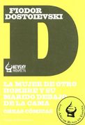 La Mujer de Otro Hombre y su Marido Debajo de la Cama (in Spanish)