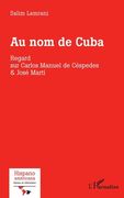 Au nom de Cuba (in French)