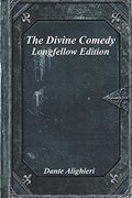 The Divine Comedy: Longfellow Edition (en Inglés)