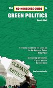 The No-Nonsense Guide to Green Politics (en Inglés)