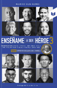 Enseñame a ser Heroe 3