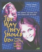 the way they should go: timeless advice for the teen journey