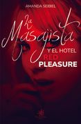 La Masajista y el Hotel red Pleasure