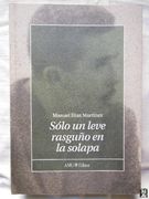 Solo un Leve Rasguño en la Solapa
