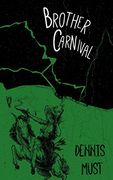 Brother Carnival (en Inglés)
