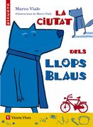 La ciutat dels llops blaus (Paperback) (en Catalán)