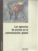 Las agencias de prensa en la comunicación global