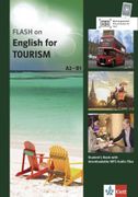 FLASH on - English for Tourism A2-B1: Student's Book with audios (en Alemán,Inglés)
