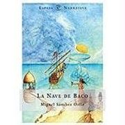 Nave de baco, la (Narrativa (espasa))