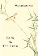 back to the cross: