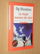 Mejor Manera de Vivir, la (Mitos Autoayuda)
