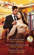 Un Pacto con el Jefe; Otra Oportunidad Para el Amor; El Mejor de los Amigos (Omnibus Deseo) (in Spanish)