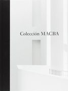 COLECCIÓN MACBA. UNA SELECCIÓN