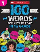 100 Words for Kids to Read in First Grade Workbook (en Inglés)